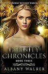 Infinity Chronicles by Albany Walker