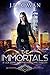 The Immortals (Lila Stone #1)