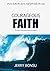 Courageous Faith: The key t...