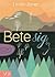 Bete sig