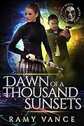 Dawn of a Thousand Sunsets and Three Dead Gods