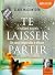 Te laisser partir by Clare Mackintosh Te laisser partir by Clare Mackintosh
