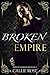 Broken Empire (Boys of Oak ...