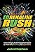 EDrenaline Rush: Game-chang...
