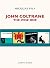 John Coltrane: The Wise One (MUSIQUES) (French Edition)