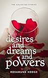 Desires and Dreams and Powers Book cover for Desires and Dreams and Powers