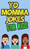 Yo Momma Jokes Fo...