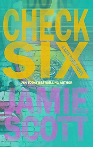 Check Six: Kate Darby (Book 3) (Kate Darby Crime Novel)