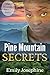 Pine Mountain Secrets (Pine...