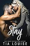 Stay by Tia Louise