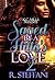 Saved By A Hitta's Love 2 by R. Steffani