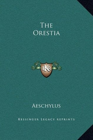 The Oresteia