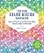 The New Color Mixing Companion: Explore and Create Fresh and Vibrant Color Palettes with Paint, Collage, and Mixed Media--With Templates for Painting Your Own Color Patterns