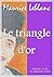 Le triangle d'or (French Edition)
