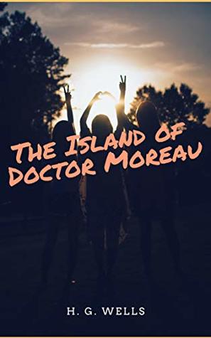 The Island of Doctor Moreau