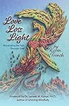 Love Loss Light: Illuminating the Path Through Grief