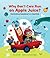 Why Don't Cars Run on Apple Juice? by Kira Vermond