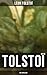 Tolstoï: Ma confession