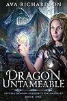 Dragon Untameable by Ava Richardson