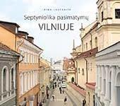 Septyniolika pasimatymų Vilniuje