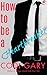How to Be a Heartbreaker (Promise, Idaho #1)