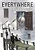 Everywhere (The Collected Short Stories and Novellas, #1)