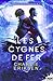 Les cygnes de fer by Charlie Eriksen