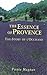 The Essence of Provence: The Story of L'Occitane