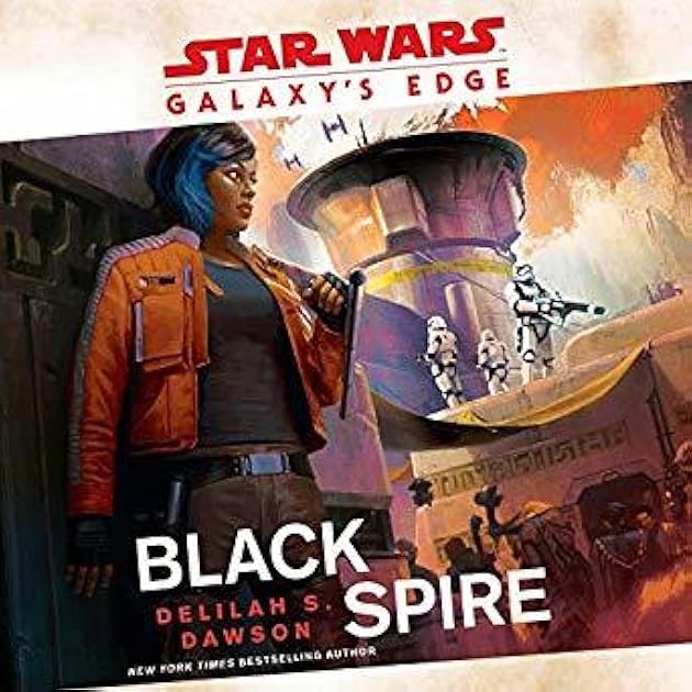 Black Spire (Star Wars: Galaxy's Edge, #2)