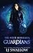 Guardians (The Four Horsemen #4)