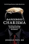Dangerous Charism...