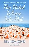 The Hotel Where We Met