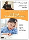 Dyslexia & Other Reading Problems