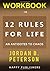 WORKBOOK For 12 Rules For L...
