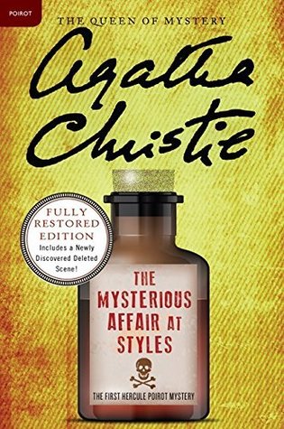 The Mysterious Affair at Styles: A Hercule Poirot Mystery