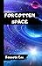 Forgotten Space