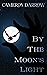 By the Moon's Light