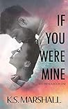 If You Were Mine (Just Friends Book 1) Book cover for If You Were Mine (Just Friends Book 1)