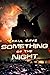 Something of the Night