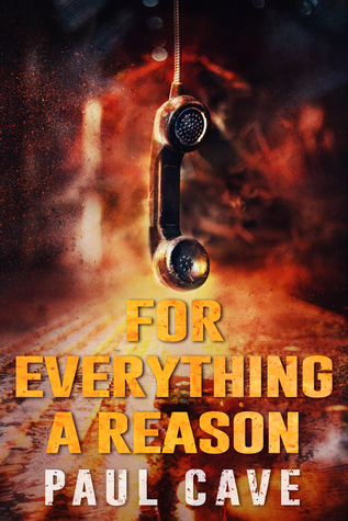 For Everything a Reason