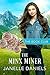 The Minx Miner: A Miners to...