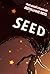 Seed (Among the Mythos)