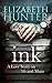 Ink (7th and Main, #1)