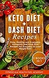 Keto Diet + Dash ...