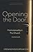 Opening the Door by Wheaton Press