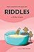 Riddles: Tricky Questions For Smart Kids, Funny Riddles and Brain Teasers for Children