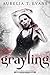 Grayling (Nocturnal Creatures, #3)