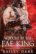 Seduced by the Fae King