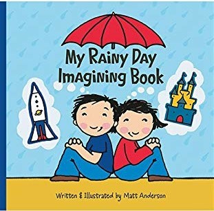 My Rainy Day Imagining Book (Board book)