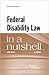 Federal Disability Law in a Nutshell (Nutshells)